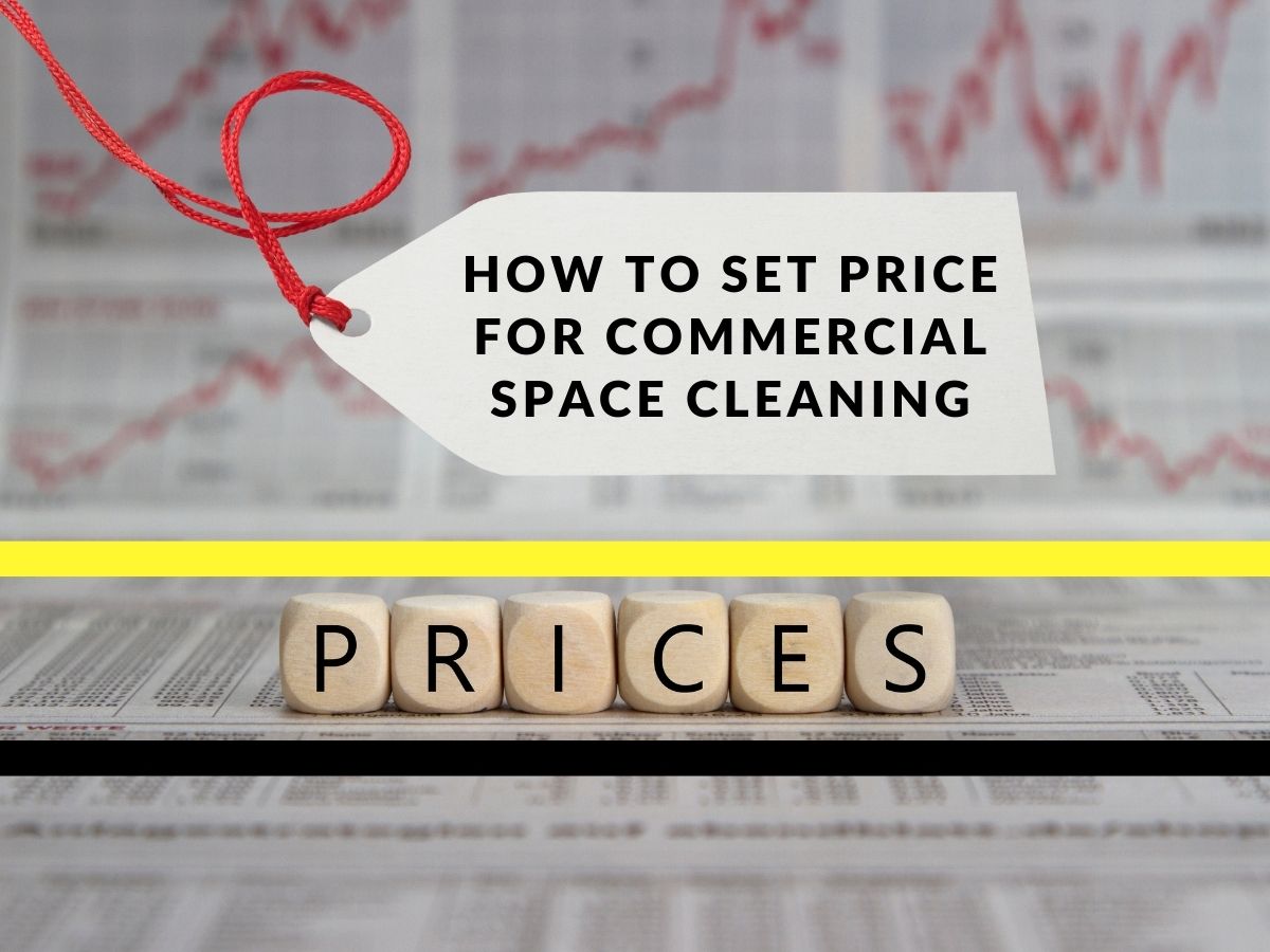 How to Set Price for Commercial Space Cleaning