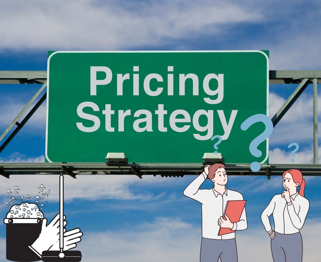 What is The Best Pricing Strategy For Commercial Cleaning