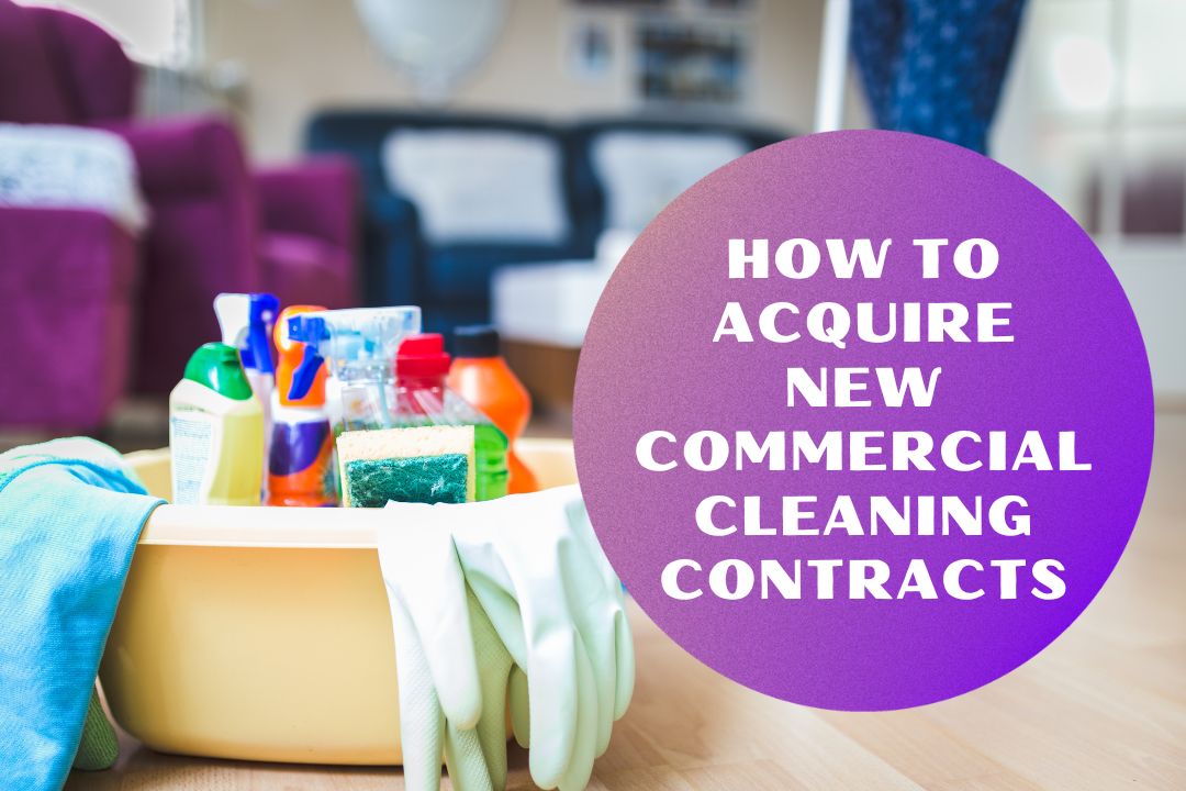 How to Acquire New Commercial Cleaning Contracts