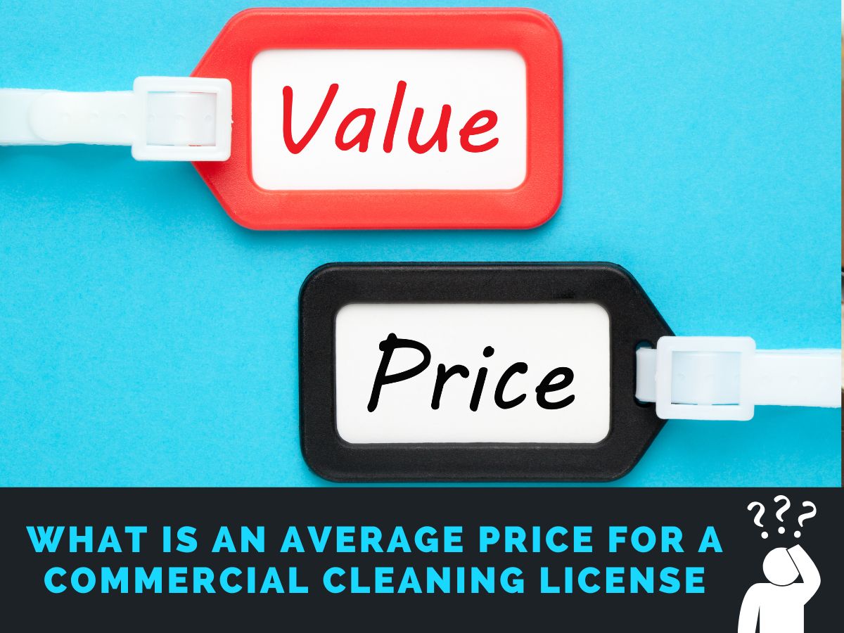 What is an Average Price for a Commercial Cleaning License