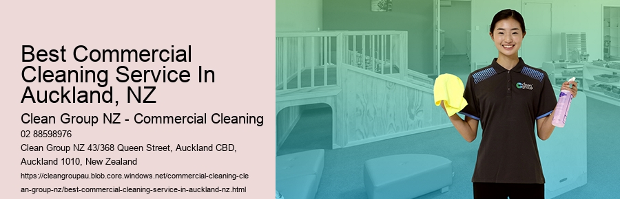 What role does a Commercial Cleaning service play in creating a healthier work environment in Auckland?
