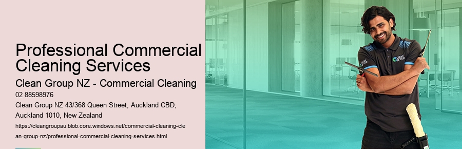 What role does a Commercial Cleaning service play in creating a healthier work environment in Auckland?