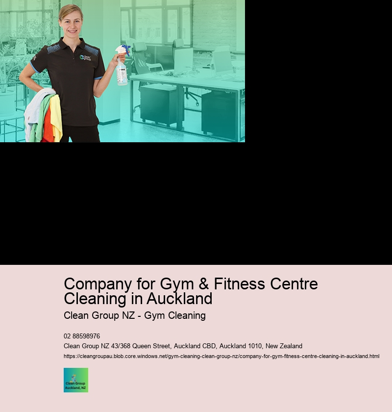 What are the key benefits of hiring a specialized company like Clean Group NZ for gym and fitness centre cleaning in Auckland?