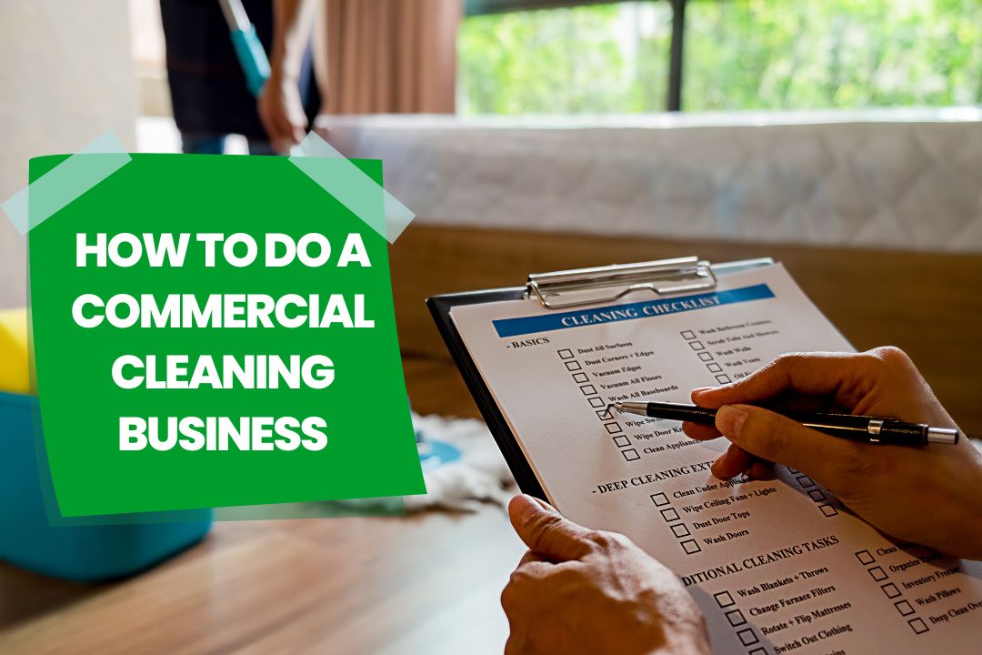 How to do a Commercial Cleaning Business
