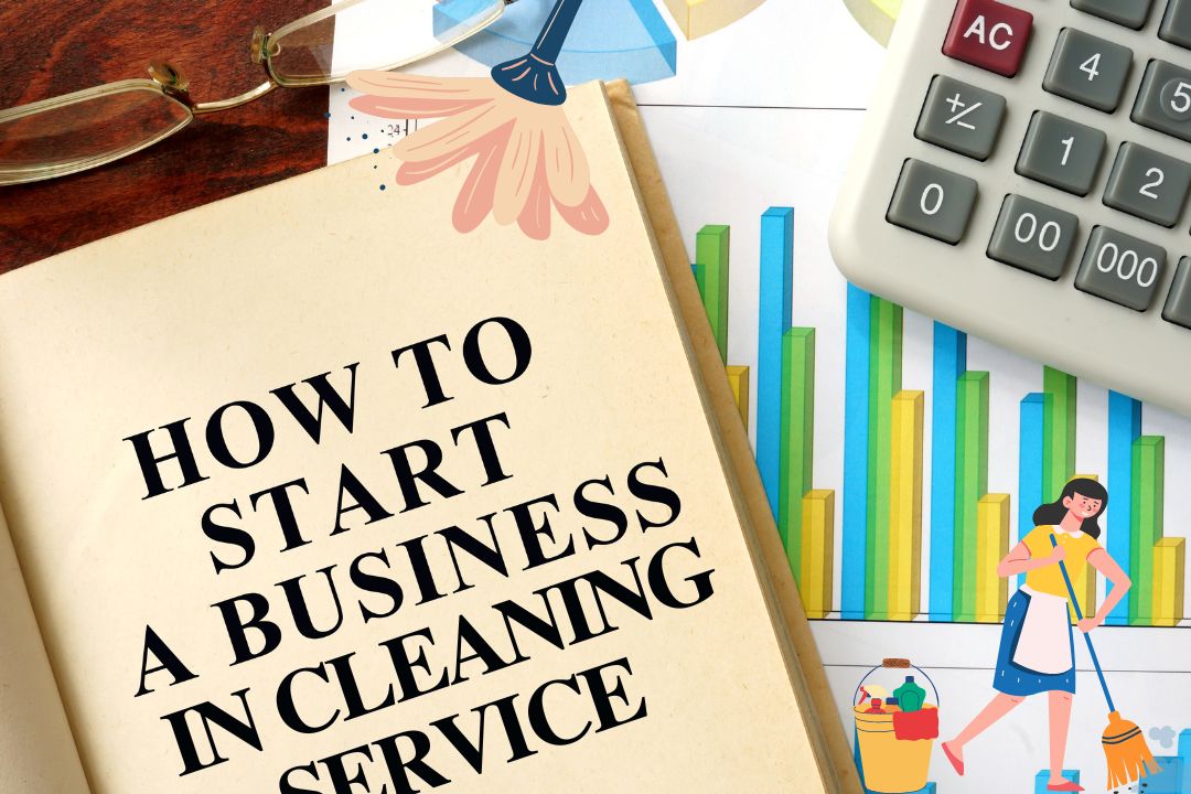 How to Start a Commercial Cleaning Service Business