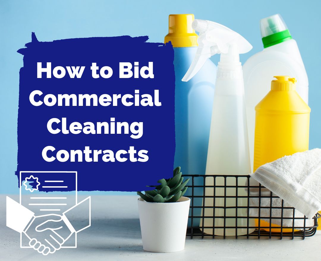 How to Bid Commercial Cleaning Contracts